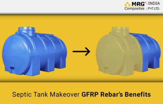 Septic Tank Makeover GFRP Rebar’s Benefits