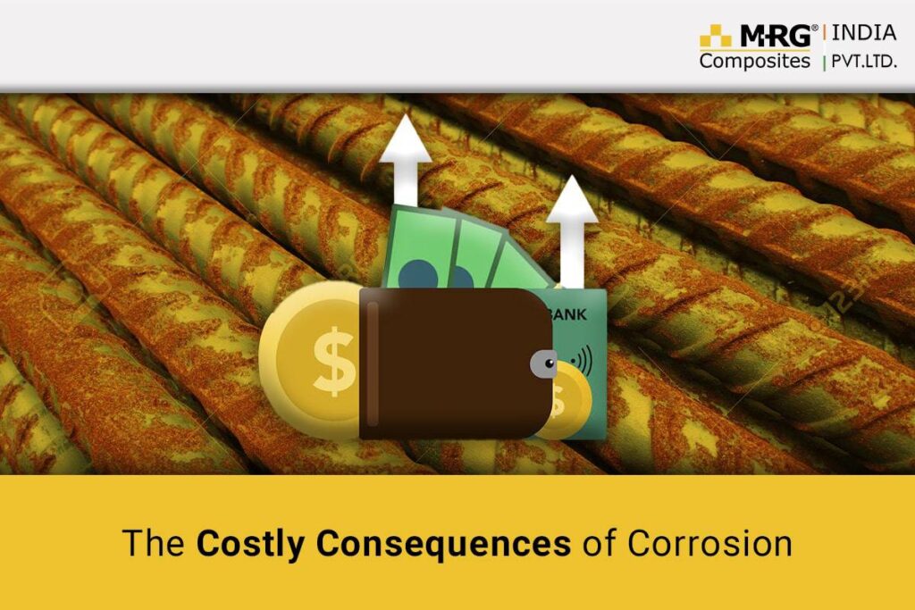 The Costly Consequences of Corrosion