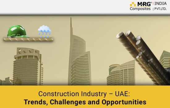 Overview of the Construction Industry in the UAE: Trends, Challenges and Opportunities