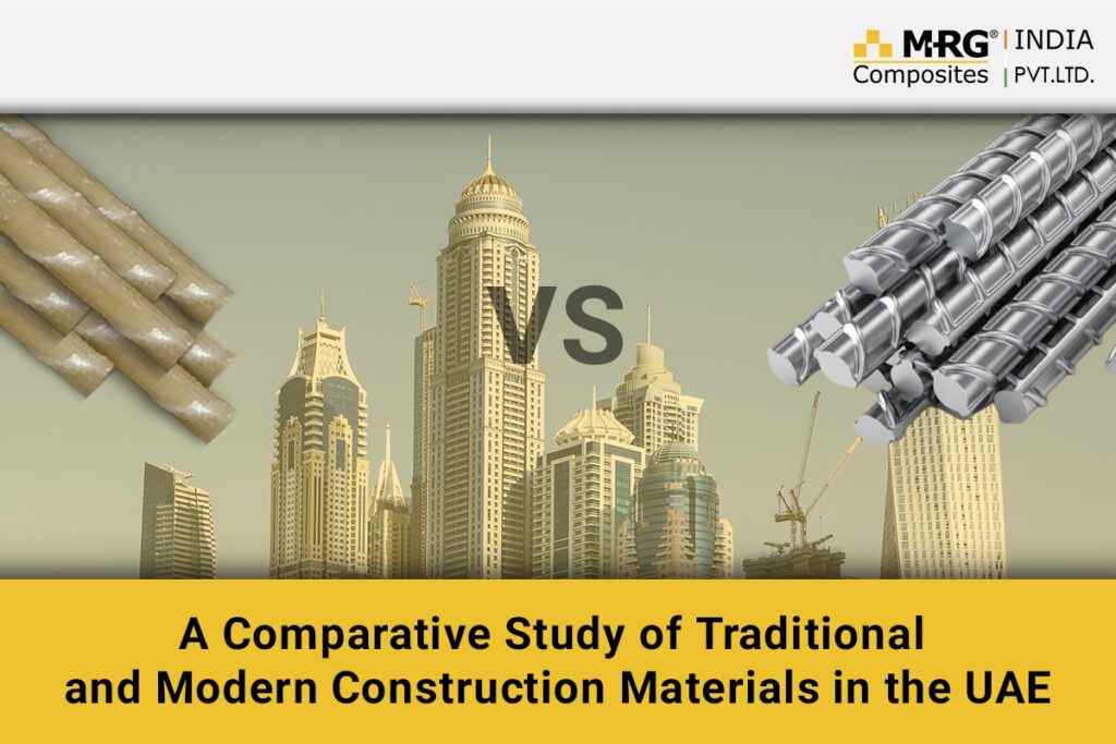 A Comparative Study of Traditional and Modern Construction Materials in the UAE