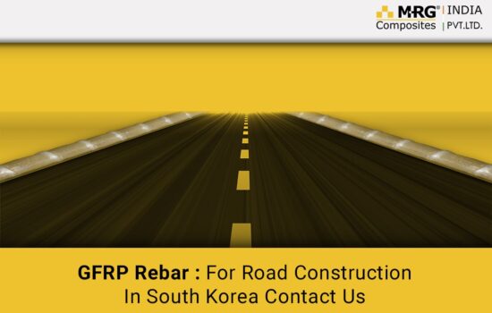 GFRP Rebar For Road Construction In South Korea