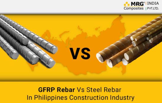 GFRP Rebar Vs Steel Rebar In Philippines Construction Industry